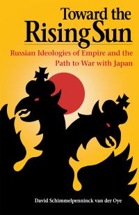 Book Cover for Toward the Rising Sun by David Schimmelpenninck van der Oye