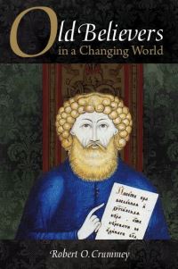 Book Cover for Old Believers in a Changing World by Robert O Crummey