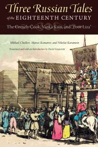 Book Cover for Three Russian Tales of the Eighteenth Century by M D Chulkov, M K, Nikolai Mikhailovich Karamzin