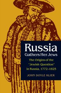 Book Cover for Russia Gathers Her Jews by John Klier