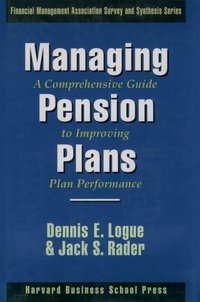Book Cover for Managing Pension Plans by Dennis E Logue, Jack S Rader