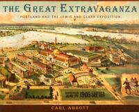 Book Cover for The Great Extravaganza by Carl Abbott