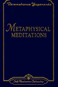 Book Cover for Metaphysical Meditations by Yogananda