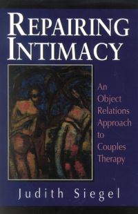 Book Cover for Repairing Intimacy by Judith P Siegel