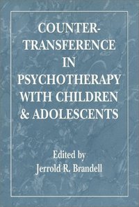 Book Cover for Countertransference in Psychotherapy With Children and Adolescents by Jerrold R Brandell