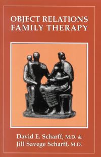 Book Cover for Object Relations Family Therapy by David E Scharff, Jill Savege Scharff