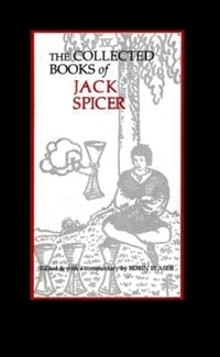 Book Cover for The Collected Books of Jack Spicer by Jack Spicer