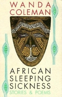 Book Cover for African Sleeping Sickness by Wanda Coleman