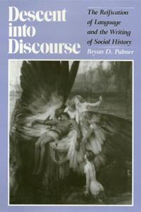 Book Cover for Descent Into Discourse by Bryan D Palmer
