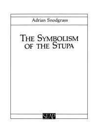 Book Cover for The Symbolism of the Stupa by Adrian Snodgrass
