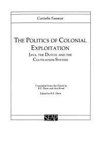 Book Cover for The Politics of Colonial Exploitation by C Fasseur, R E Elson