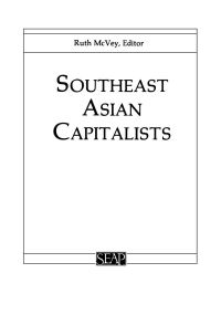 Book Cover for Southeast Asian Capitalists by Ruth Thomas McVey, Cornell University