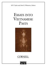Book Cover for Essays Into Vietnamese Pasts by Keith Weller Taylor, John K Whitmore