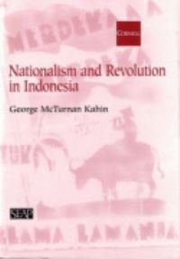 Book Cover for Nationalism and Revolution in Indonesia by George McTurnan Kahin