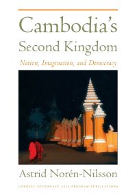 Book Cover for Cambodia's Second Kingdom by Astrid NorénNilsson