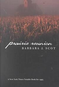 Book Cover for Prairie Reunion by Barbara J Scot