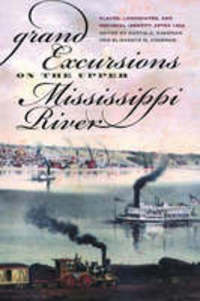 Book Cover for Grand Excursions on the Upper Mississippi River by Curtis C Roseman, Elizabeth M Roseman