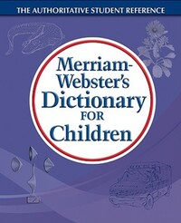Book Cover for Merriam-Webster's Dictionary for Children by Inc MerriamWebster