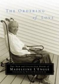 Book Cover for The Ordering of Love by Madeleine LEngle