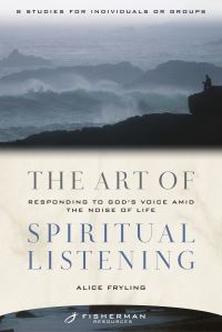 Book Cover for The Art of Spiritual Listening by Alice Fryling