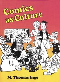 Book Cover for Comics As Culture by M Thomas Inge