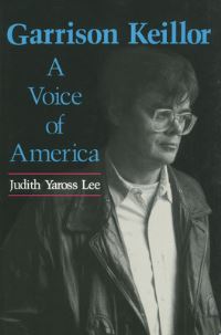 Book Cover for Garrison Keillor by Judith Yaross Lee