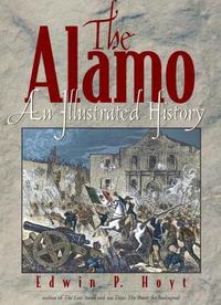 Book Cover for The Alamo by Edwin P Hoyt