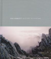 Book Cover for Ori Gersht - History Repeating by Al Miner, Ronni Baer, Yoav Rinon, Boston Museum of Fine Arts