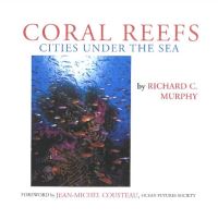 Book Cover for Coral Reefs by Richard C Murphy