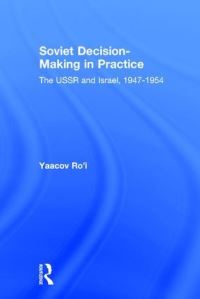 Book Cover for Soviet Decision Making in Practice by Yaacov Roi