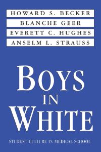 Book Cover for Boys in White by Howard S Becker