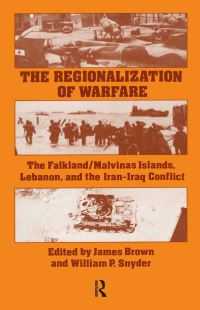 Book Cover for The Regionalization of Warfare by James Brown