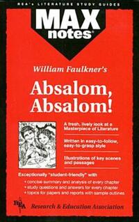 Book Cover for William Faulkner's Absalom, Absalom! by Carol Siri Johnson, Laurie Kalmanson