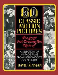 Book Cover for 50 Classic Motion Pictures by David Zinman