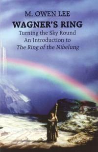 Book Cover for Wagner's Ring by M Owen Lee