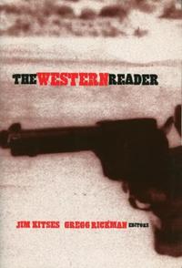 Book Cover for The Western Reader by Jim Kitses, Gregg Rickman