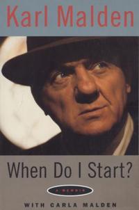 Book Cover for When Do I Start? by Karl Malden, Carla Malden