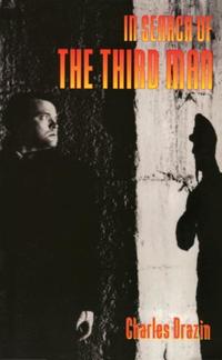 Book Cover for In Search of the Third Man by Charles Drazin