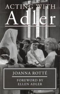 Book Cover for Acting With Adler by Joanna Rotte