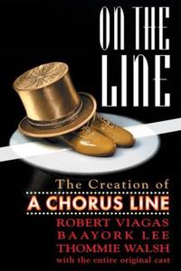 Book Cover for On the Line by Robert Viagas, Baayork Lee, Thommie Walsh
