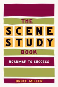 Book Cover for The Scene Study Book by Bruce J Miller