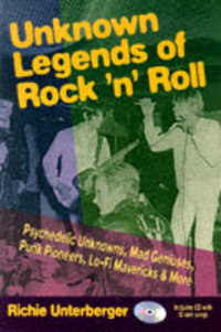 Book Cover for Unknown Legends of Rock 'N' Roll by Richie Unterberger