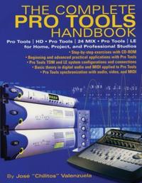 Book Cover for The Complete Pro Tools Handbook by José Valenzuela