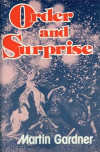 Book Cover for Order and Surprise by Martin Gardner
