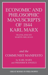 Book Cover for The Economic and Philosophic Manuscripts of 1844 and the Communist Manifesto by Karl Marx