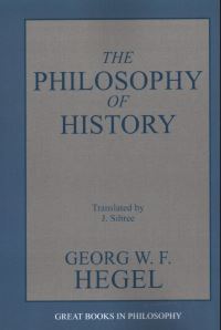 Book Cover for The Philosophy of History by Georg Wilhelm Friedrich Hegel