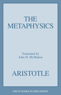 Book Cover for The Metaphysics by Aristotle, John H McMahon