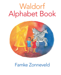 Book Cover for Waldorf Alphabet Book by Famke Zonneveld, William Ward