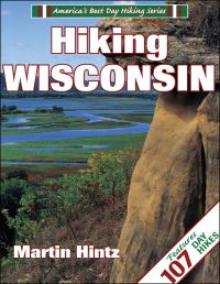 Book Cover for Hiking Wisconsin by Martin Hintz