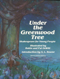 Book Cover for Under the Greenwood Tree by Barbara Holdridge, Robin DeWitt, Pat DeWitt, A L Rowse